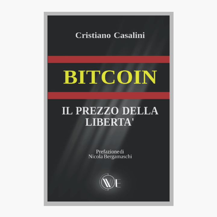 Bitcoin il prezzo della libertà - 1 volume